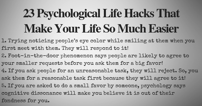 23 Psychological Life Hacks That Make Your Life So Much Easier